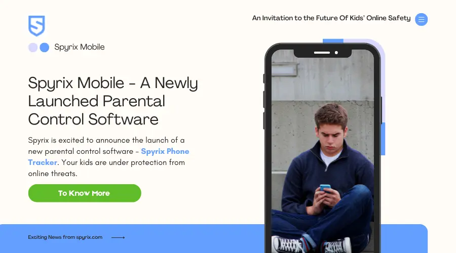 Spyrix Launches New Product - Phone Tracker - Parental Control Software